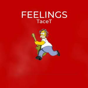 Feelings