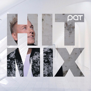 Pat Hitmix (Diese geile Nacht / Unbesiegbar / 3 Millionen Wünsche)