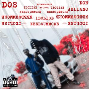 IDOLIZE (feat. Dos & Master T)