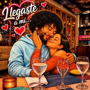 Llegaste a mi