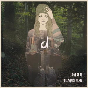 Out Of It (Delamare Remix)