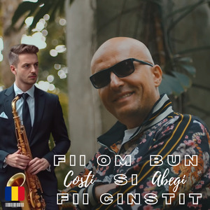 Fii Om Bun Si Fii Cinstit M/V (Radio Edit)