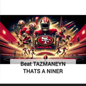Beat Tazmaneyn -Thats A Niner