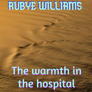 The Warmth in the Hospital