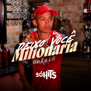 Deixo Você Milionária