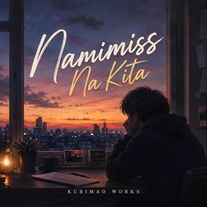 Namimiss Na Kita