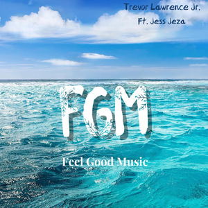 FGM (Feel Good Music)