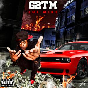 Wit Dat Fire g2tm (feat. Lul Mikey & Jay Carlos)