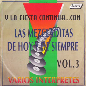 Las Mezcladitas de Hoy y Siempre Parte 2