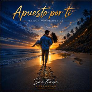 Apuesto por ti (Pop Orquestal)