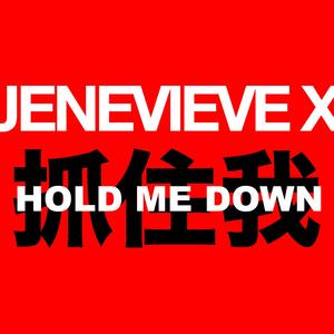 Hold Me Down