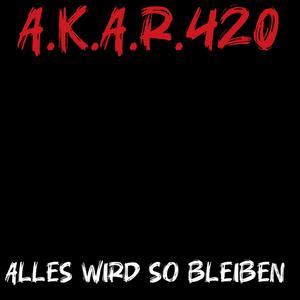 ALLES WIRD SO BLEIBEN