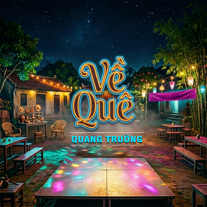 Về Quê (Remix)