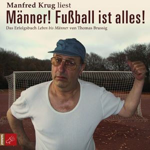Männer! Fußball ist alles!, Teil 6