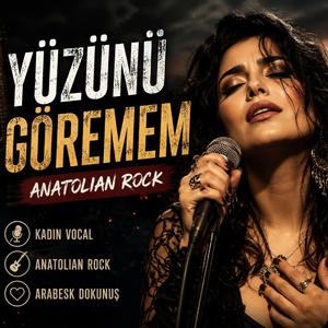 Yüzünü Göremem Sesini Duyamam