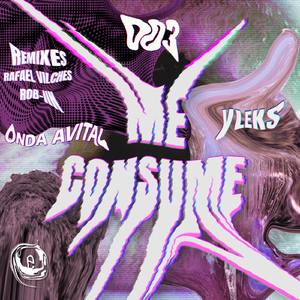 Me Consume (Rafael Vilches Remix)