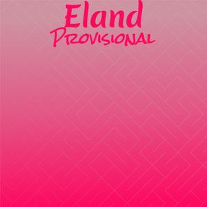 Eland Provisional
