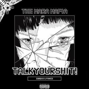 TALKYOURSHIT! (feat. Pxnico Beats)