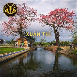 XUÂN THÌ