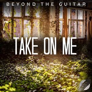 Take On Me (From "The Last Of Us Part II") (Instrumental Guitar)