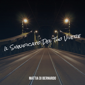 Il Significato Del Tuo Vivere