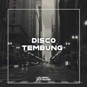 DISCO TEMBUNG