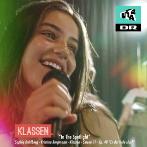 In the Spotlight (Fra DR Ultra's Klassen)