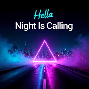 Night Is Calling