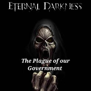 The Plague of our Government