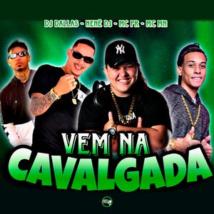 Vem Na Cavalgada (feat. MC PR)