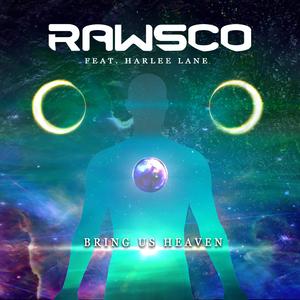 Bring Us Heaven (feat. Harlee Lane)