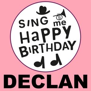 Happy Birthday Declan (Punk Version)