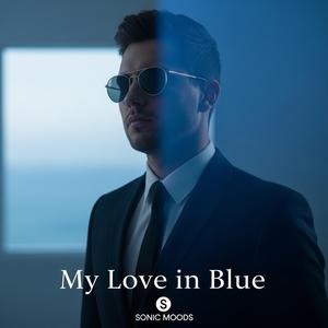 My Love in Blue
