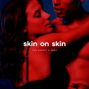 Skin on Skin