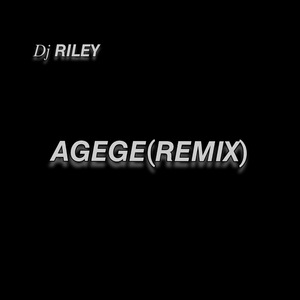 AGEGE (Remix)