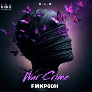 War Crime (feat. FMKP00H)