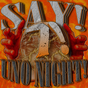 Uno Night!