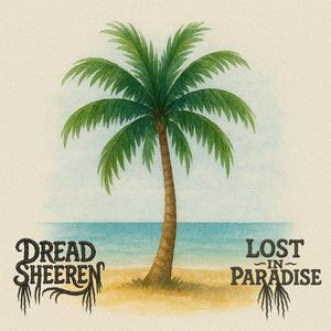 Lost In Paradise