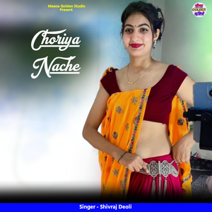 Choriya Nache