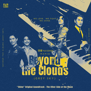 Beyond the Clouds (Grey Sky) - "ShineTheSeries"OST