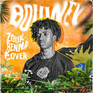 Bouwey (Zouk-Benna Cover)