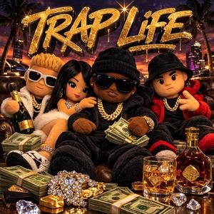 TRAP LIFE