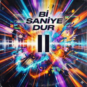 Bi' Saniye Dur (AI Music)