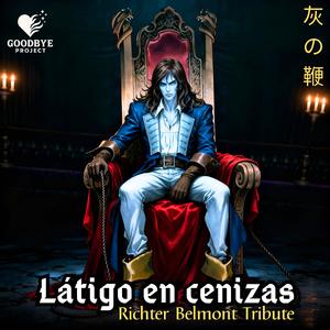 Látigo en cenizas ( Richter Belmont tribute - Braito rev)