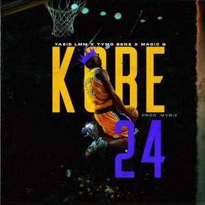 KOBE 24 (feat. TYMO BENZ & MAGIC Q)
