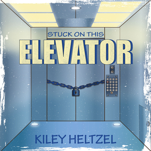 Stuck on This Elevator