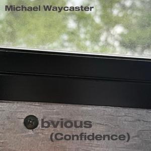 Obvious (Confidence)