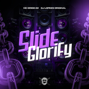 Slide Glorify