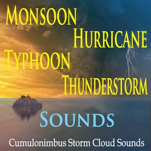 Typhoon Rainstorm (Increasing in Intensity)