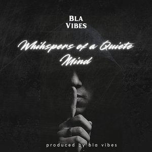 Whispers of Quiet Mind